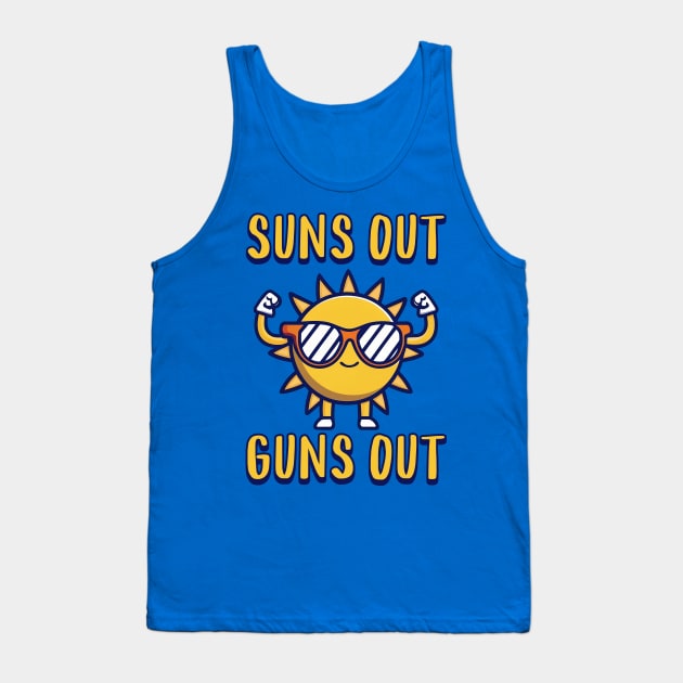 Suns Out Guns Out! Funny Sun Cartoon Tank Top by Cute And Punny